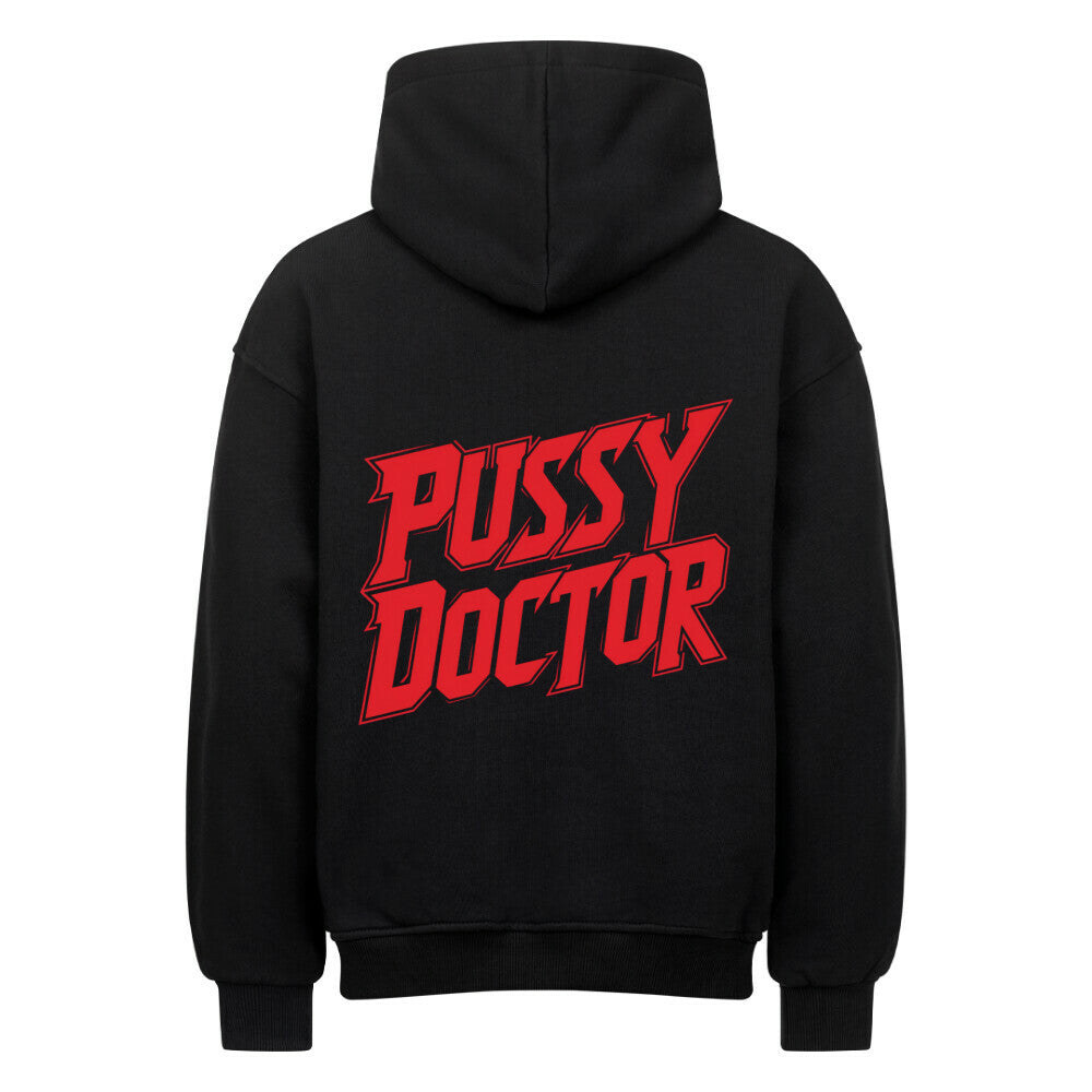 Pussy VACANCY Oversized Hoodie - ArtWearX Wear Passion